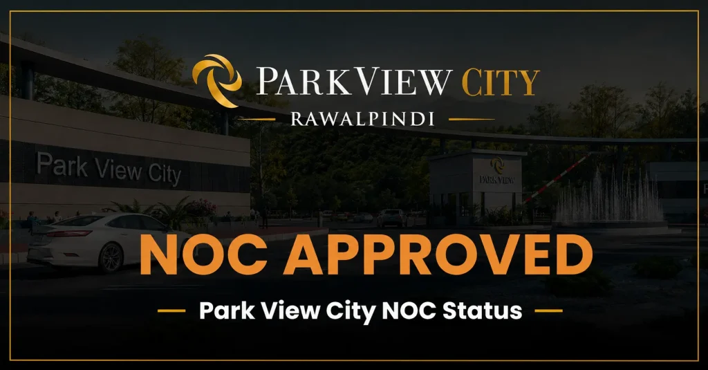 park view city rawalpindi NOC